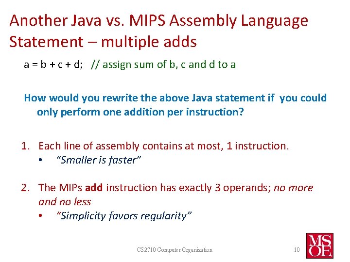 Another Java vs. MIPS Assembly Language Statement – multiple adds a = b + Another Java vs. MIPS Assembly Language Statement – multiple adds a = b +