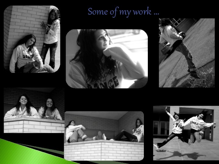 Some of my work … 