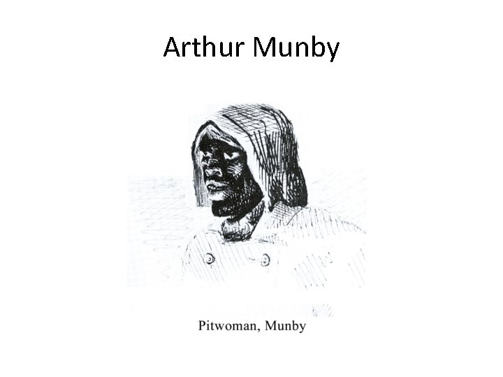 Arthur Munby 