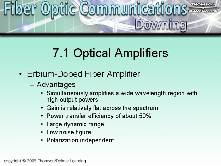 FiberOptic Communications James N Downing Chapter 7 FiberOptic
