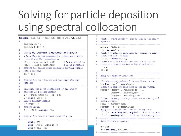 Solving for particle deposition using spectral collocation 