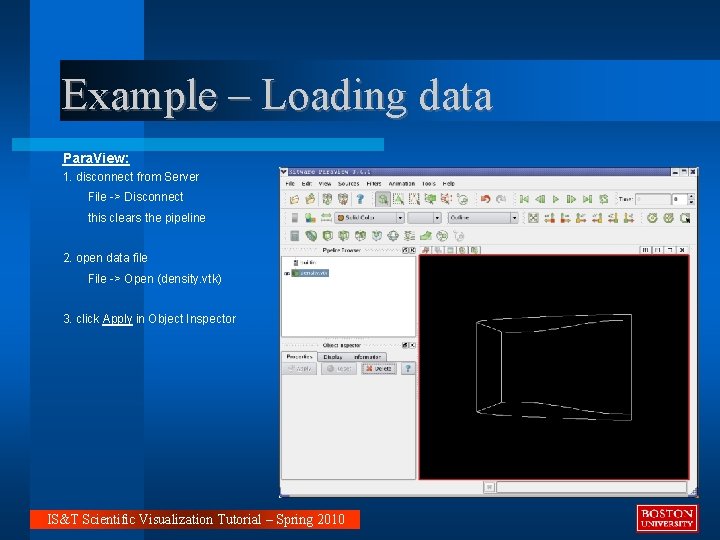 Example – Loading data Para. View: 1. disconnect from Server File -> Disconnect this