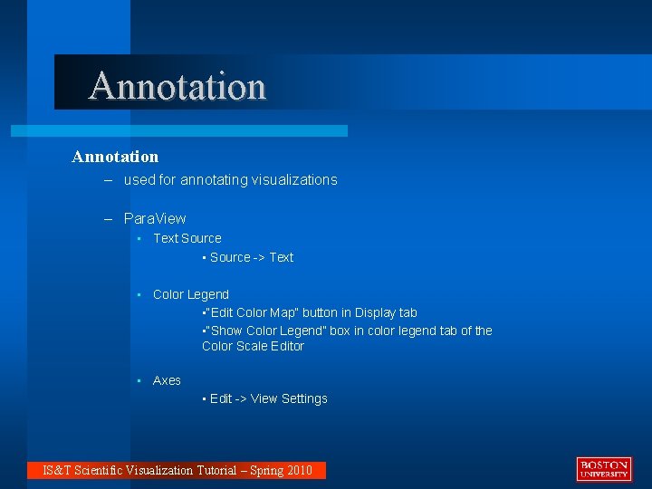 Annotation – used for annotating visualizations – Para. View • Text Source • Source