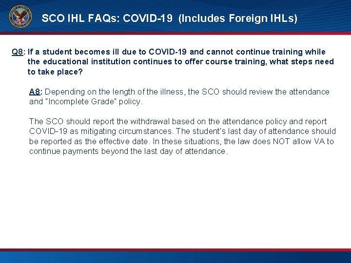 SCO IHL FAQs: COVID-19 (Includes Foreign IHLs) FAQs – SCO Training Requirements Q 8: