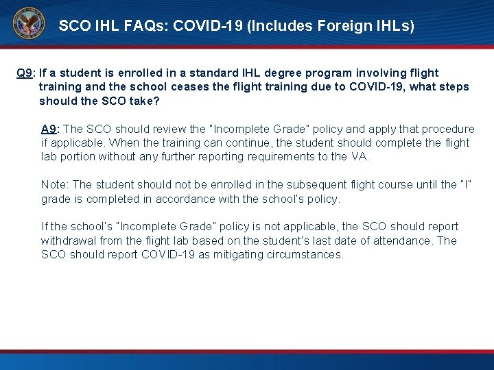 SCO IHL FAQs: COVID-19 (Includes Foreign IHLs) FAQs – SCO Training Requirements Q 9: