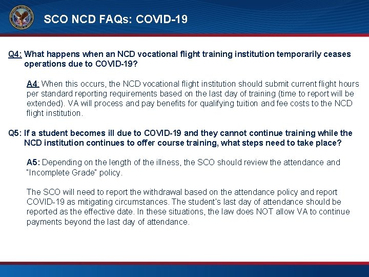 SCO NCD FAQs: COVID-19 FAQs – SCO Training Requirements Q 4: What happens when