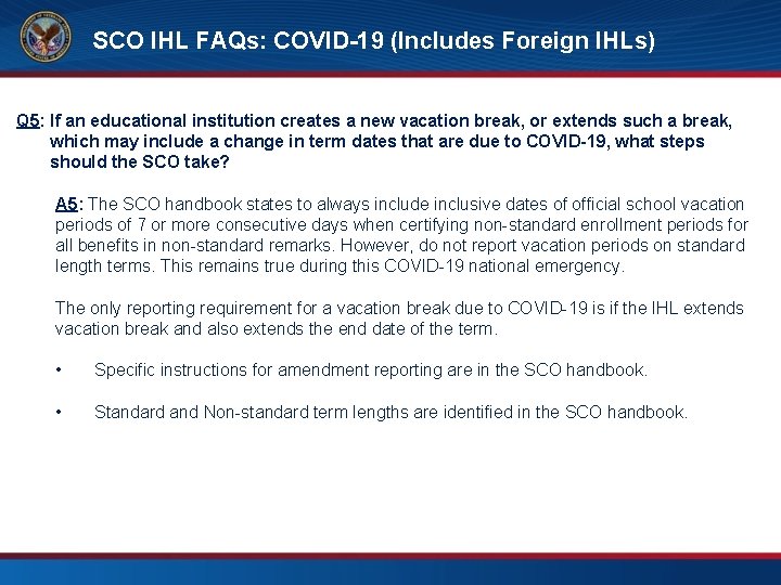 SCO IHL FAQs: COVID-19 (Includes Foreign IHLs) FAQs – SCO Training Requirements Q 5: