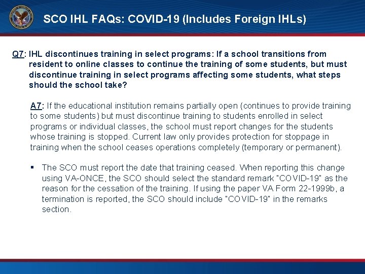 SCO IHL FAQs: COVID-19 (Includes Foreign IHLs) FAQs – SCO Training Requirements Q 7: