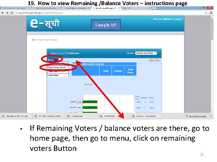 19. How to view Remaining /Balance Voters – instructions page Sample NP • If