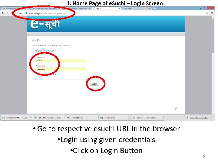 1. Home Page of e. Suchi – Login Screen • Go to respective esuchi