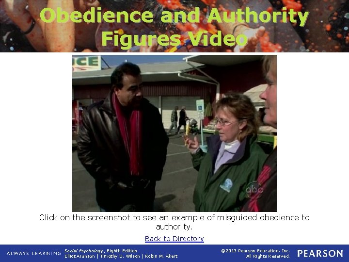 Obedience and Authority Figures Video Click on the screenshot to see an example of