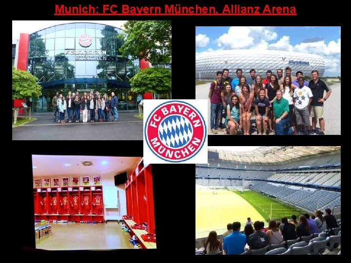 Munich: FC Bayern München, Allianz Arena 