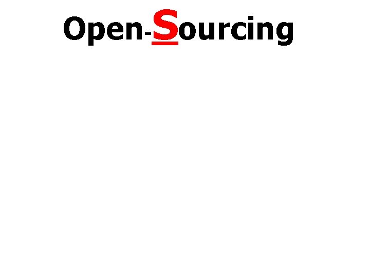 Open-Sourcing 