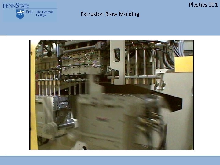 Plastics 001 Extrusion Blow Molding 