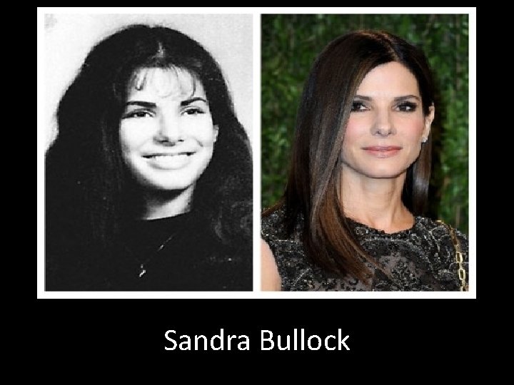 Sandra Bullock 