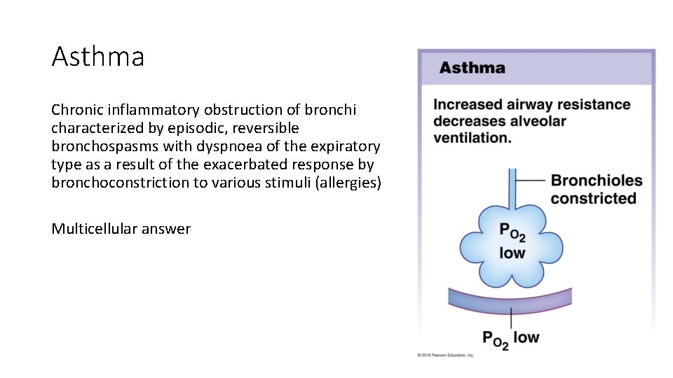 Asthma Chronic inflammatory obstruction of bronchi characterized by episodic, reversible bronchospasms with dyspnoea of