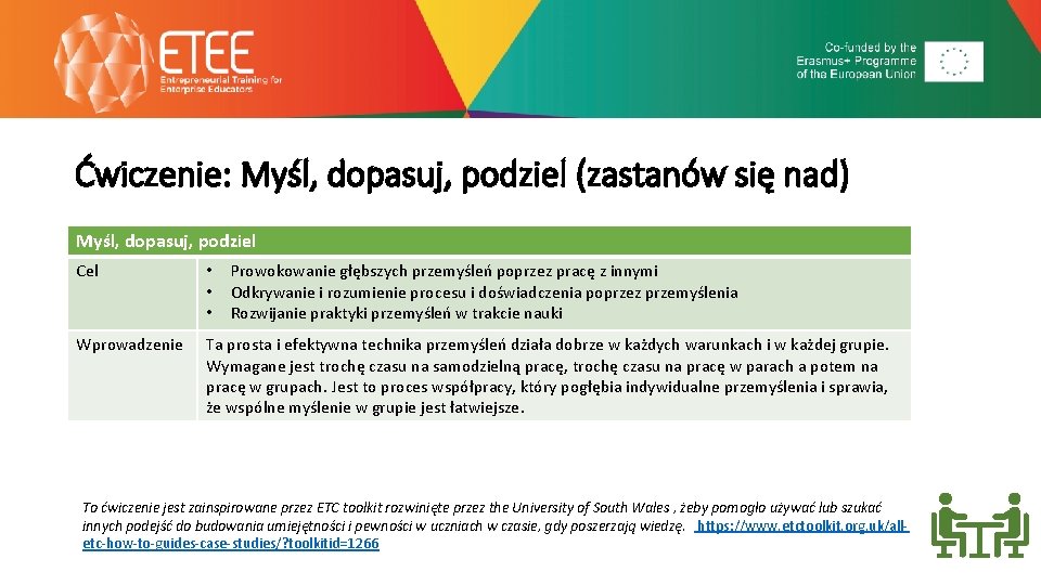 Ćwiczenie: Myśl, dopasuj, podziel (zastanów się nad) Myśl, dopasuj, podziel Cel • • •