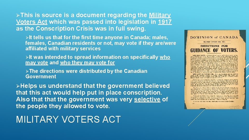 THE CONSCRIPTION CRISIS Conscription was brought on by
