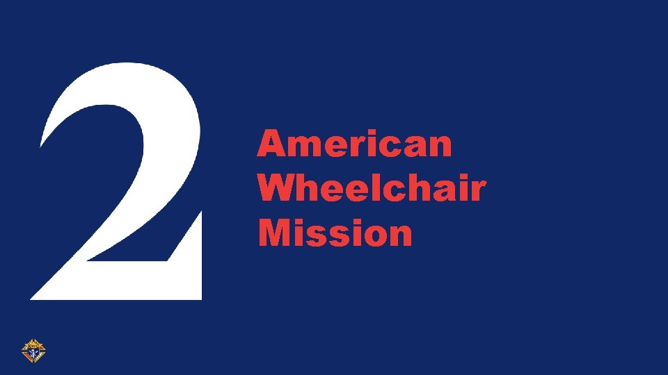 American Wheelchair Mission 