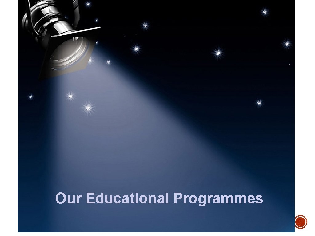 Our Educational Programmes 