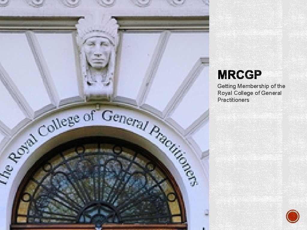 Getting Membership of the Royal College of General Practitioners 