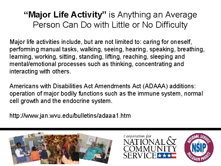 “Major Life Activity” is Anything an Average Person Can Do with Little or No