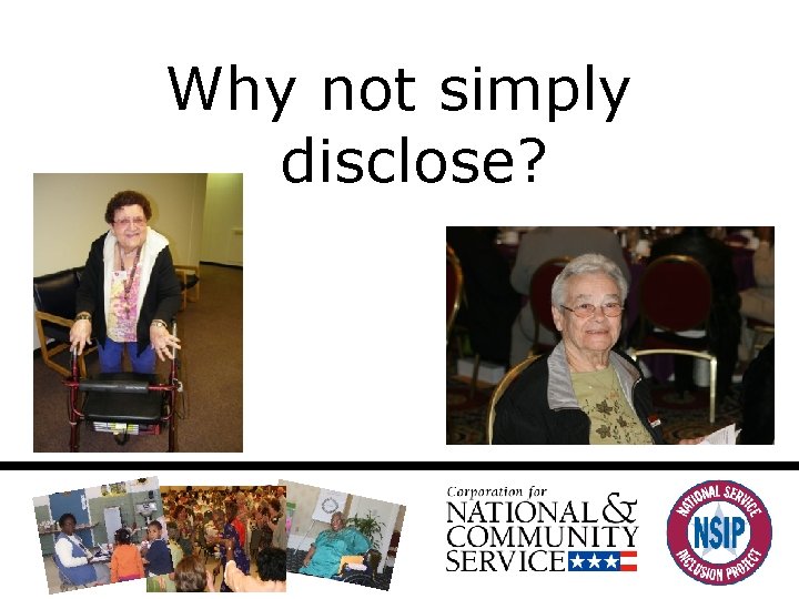 Why not simply disclose? 