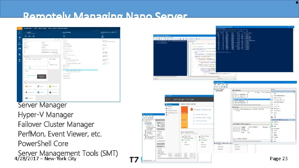 Remotely Managing Nano Server 4/28/2017 – New-York City Page 23 