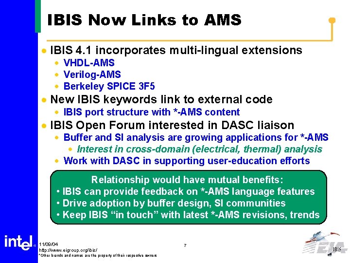 IBIS Now Links to AMS · IBIS 4. 1 incorporates multi-lingual extensions · VHDL-AMS