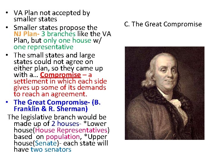  • VA Plan not accepted by smaller states • Smaller states propose the