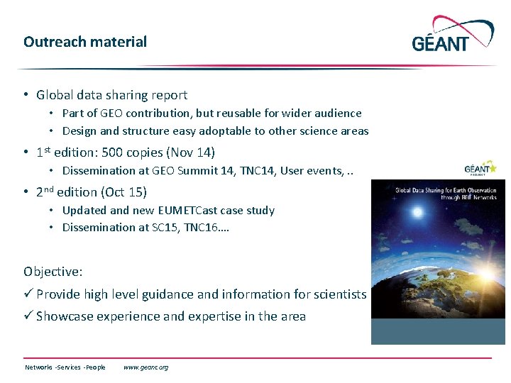 Outreach material • Global data sharing report • Part of GEO contribution, but reusable