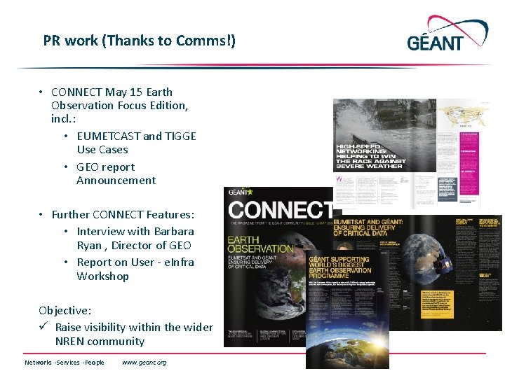 PR work (Thanks to Comms!) • CONNECT May 15 Earth Observation Focus Edition, incl.