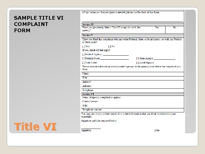SAMPLE TITLE VI COMPLAINT FORM Title VI 