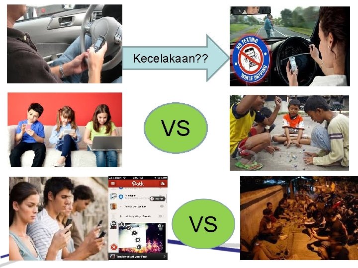 Kecelakaan? ? VS 