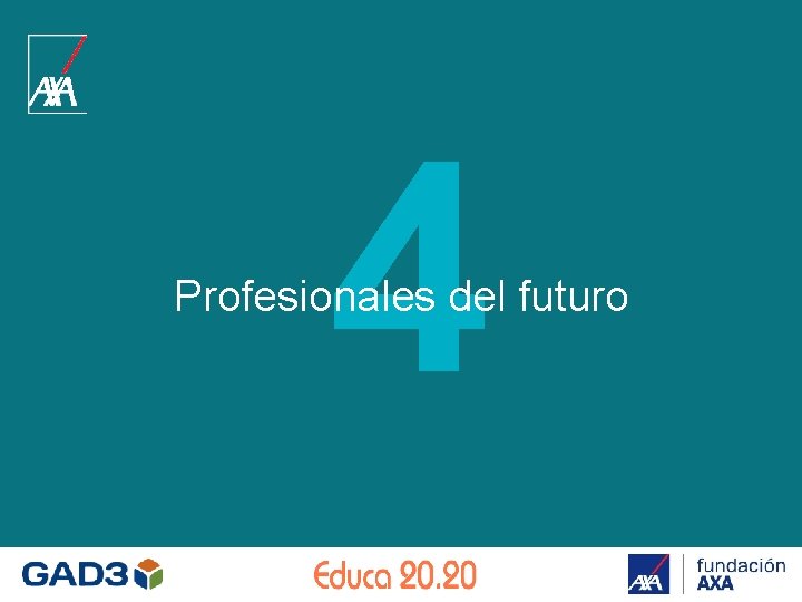 4 Profesionales del futuro 