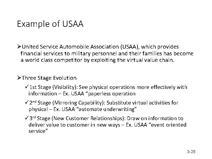 Example of USAA ØUnited Service Automobile Association (USAA), which provides financial services to military