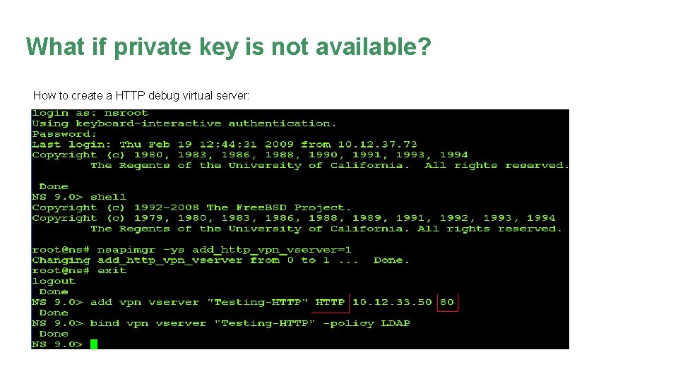 What if private key is not available? How to create a HTTP debug virtual