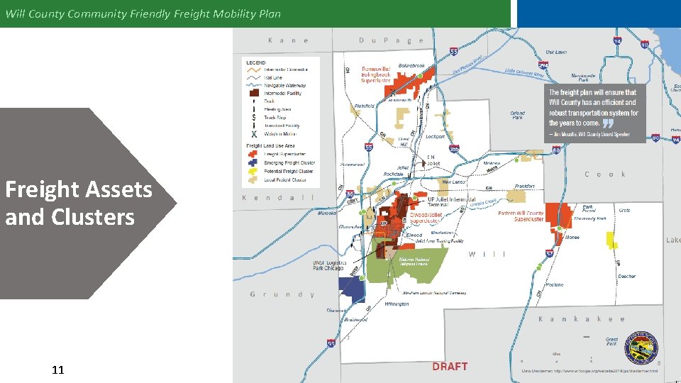 Will County Community Friendly Freight Mobility Plan Freight Assets and Clusters 11 