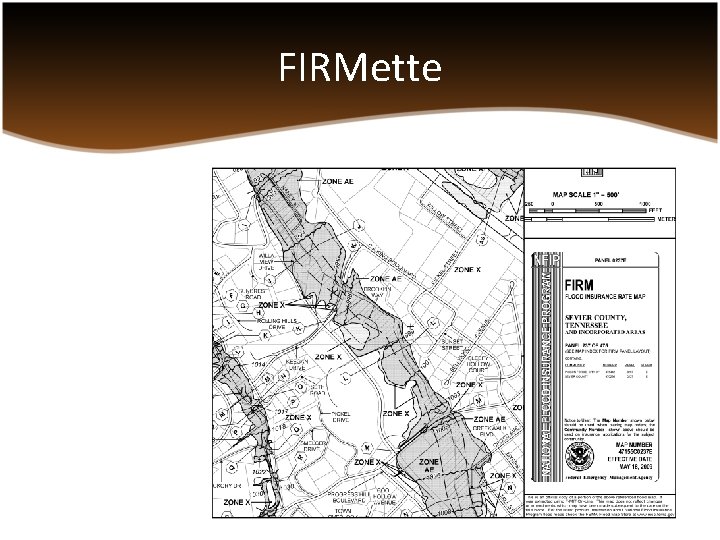 FIRMette FIRMette