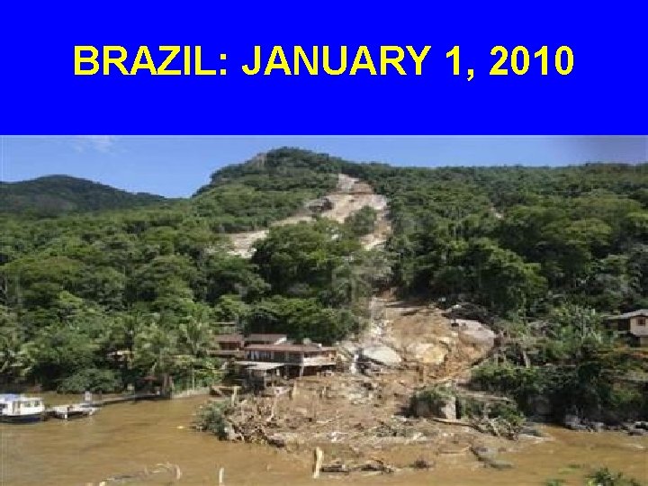 BRAZIL: JANUARY 1, 2010 