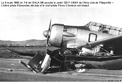 Le 5 mars 1960 un T-6 de l’EALA 3/9 percute le Jodel 120 F-OBEN