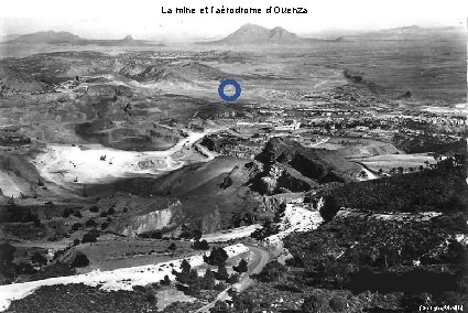 La mine et l’aérodrome d’Ouenza (Georges Vieville) 
