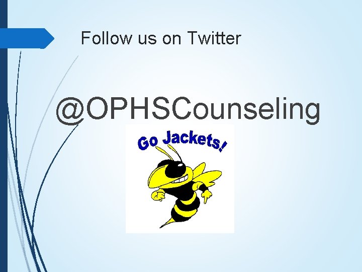 Follow us on Twitter @OPHSCounseling 