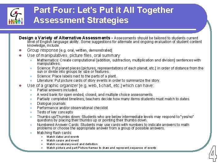 Part Four: Let's Put it All Together Assessment Strategies Design a Variety of Alternative