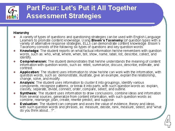 Part Four: Let's Put it All Together Assessment Strategies Hierarchy l A variety of