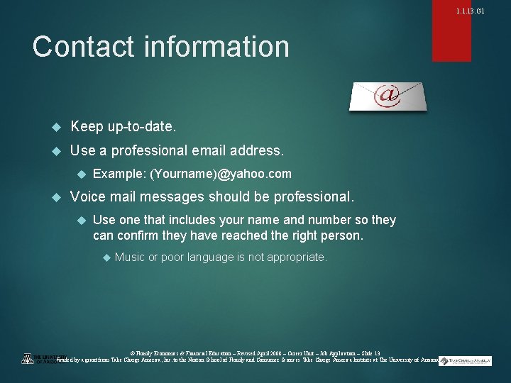 1. 1. 13. G 1 Contact information Keep up-to-date. Use a professional email address.