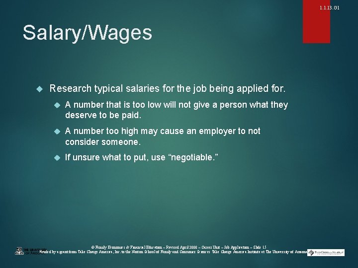 1. 1. 13. G 1 Salary/Wages Research typical salaries for the job being applied