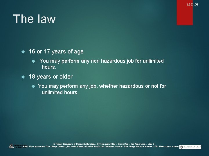 1. 1. 13. G 1 The law 16 or 17 years of age You