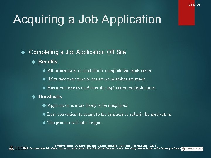 1. 1. 13. G 1 Acquiring a Job Application Completing a Job Application Off