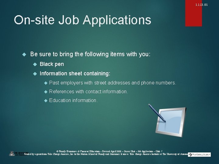 1. 1. 13. G 1 On-site Job Applications Be sure to bring the following
